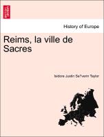 Reims, La Ville de Sacres