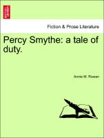 Percy Smythe: A Tale of Duty