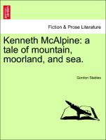 Kenneth McAlpine: A Tale of Mountain, Moorland, and Sea