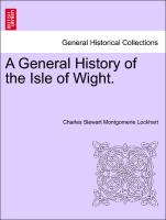 A General History of the Isle of Wight