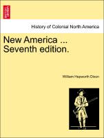 New America ... Complete in One Volume. Third Edition