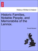 Historic Families, Notable People, and Memorabilia of the Lennox