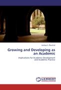Growing and Developing as an Academic
