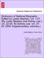 Dictionary of National Biography. Edited by Leslie Stephen. vol. XXV