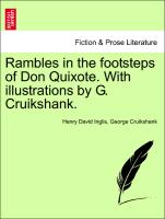 Rambles in the Footsteps of Don Quixote. with Illustrations by G. Cruikshank