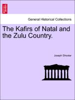 The Kafirs of Natal and the Zulu Country