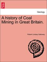 A History of Coal Mining in Great Britain