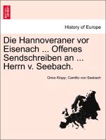 Die Hannoveraner VOR Eisenach ... Offenes Sendschreiben an ... Herrn V. Seebach