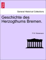 Geschichte des Herzogthums Bremen. Zweiter Band