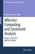 Affective Computing and Sentiment Analysis