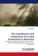 The resettlement and integration of La Pipe Community in Mauritius