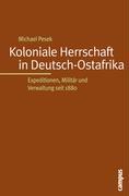 Koloniale Herrschaft in Deutsch-Ostafrika