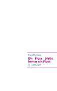 Ein Fluss bleibt immer ein Fluss