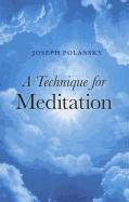 A Technique for Meditation