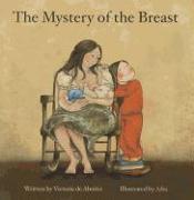 The Mystery of the Breast