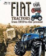 Fiat Tractors: From 1919 to the Present