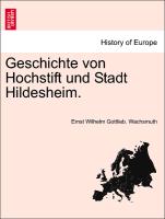 Geschichte Von Hochstift Und Stadt Hildesheim