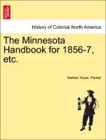 The Minnesota Handbook for 1856-7, Etc