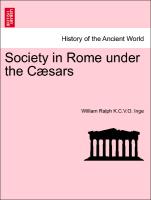 Society in Rome under the Cæsars