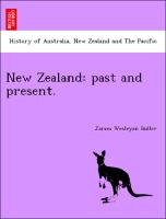 New Zealand: Past and Present