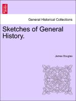 Sketches of General History