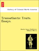 Transatlantic Traits. Essays