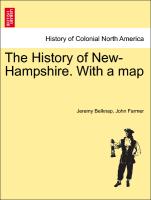 The History of New-Hampshire. with a Map