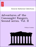 Adventures of the Connaught Rangers. Second series. Vol. II