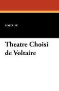 Theatre Choisi de Voltaire
