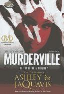 Murderville: The First of a Trilogy