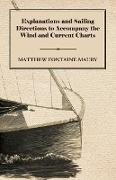 Explanations and Sailing Directions to Accompany the Wind and Current Charts