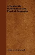 A Treatise on Mathematical and Physical Geography