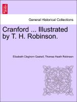 Cranford ... Illustrated by T. H. Robinson