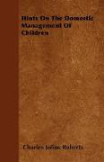 Hints on the Domestic Management of Children