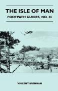 The Isle of Man - Footpath Guide