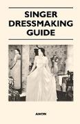 Singer Dressmaking Guide