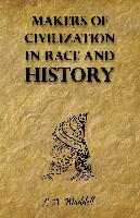 Makers of Civilization in Race and History