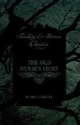 Elizabeth Gaskell's The Old Nurse's Story