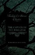 The Captain of the Pole-Star (Fantasy and Horror Classics)