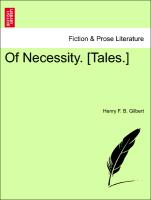Of Necessity. [Tales.]