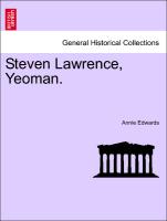 Steven Lawrence, Yeoman. Vol. III