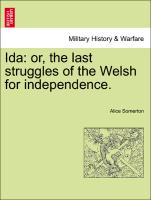 Ida: Or, the Last Struggles of the Welsh for Independence