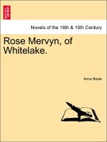 Rose Mervyn, of Whitelake