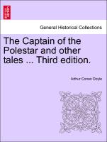 The Captain of the Polestar and Other Tales ... Third Edition