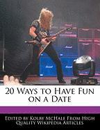 20 Ways to Have Fun on a Date