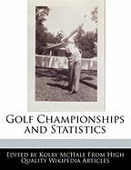 Golf Championships and Statistics