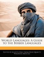 World Languages: A Guide to the Berber Languages