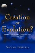 Creation or Evolution?