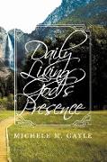 Daily Living God's Presence
