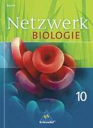 Netzwerk Biologie 10. Schülerband. Bayern